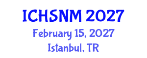 International Conference on Health Sciences, Nursing and Midwifery (ICHSNM) February 15, 2027 - Istanbul, Turkey International Conference on Health Sciences, Nursing and Midwifery (ICHSNM) February 15, 2027 - Istanbul, Turkey