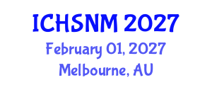 International Conference on Health Sciences, Nursing and Midwifery (ICHSNM) February 01, 2027 - Melbourne, Australia International Conference on Health Sciences, Nursing and Midwifery (ICHSNM) February 01, 2027 - Melbourne, Australia