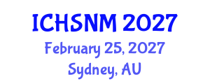 International Conference on Health Sciences, Nursing and Midwifery (ICHSNM) February 25, 2027 - Sydney, Australia International Conference on Health Sciences, Nursing and Midwifery (ICHSNM) February 25, 2027 - Sydney, Australia