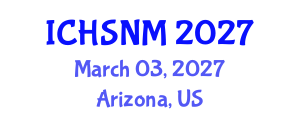 International Conference on Health Sciences, Nursing and Midwifery (ICHSNM) March 03, 2027 - Arizona, United States International Conference on Health Sciences, Nursing and Midwifery (ICHSNM) March 03, 2027 - Arizona, United States
