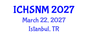 International Conference on Health Sciences, Nursing and Midwifery (ICHSNM) March 22, 2027 - Istanbul, Turkey International Conference on Health Sciences, Nursing and Midwifery (ICHSNM) March 22, 2027 - Istanbul, Turkey