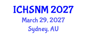 International Conference on Health Sciences, Nursing and Midwifery (ICHSNM) March 29, 2027 - Sydney, Australia International Conference on Health Sciences, Nursing and Midwifery (ICHSNM) March 29, 2027 - Sydney, Australia