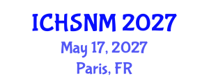 International Conference on Health Sciences, Nursing and Midwifery (ICHSNM) May 17, 2027 - Paris, France International Conference on Health Sciences, Nursing and Midwifery (ICHSNM) May 17, 2027 - Paris, France