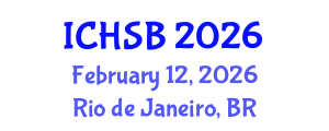 International Conference on Health, Sport and Bioscience (ICHSB) February 12, 2026 - Rio de Janeiro, Brazil International Conference on Health, Sport and Bioscience (ICHSB) February 12, 2026 - Rio de Janeiro, Brazil