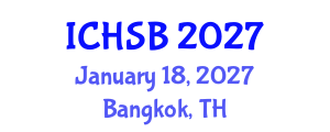 International Conference on Health, Sport and Bioscience (ICHSB) January 18, 2027 - Bangkok, Thailand International Conference on Health, Sport and Bioscience (ICHSB) January 18, 2027 - Bangkok, Thailand