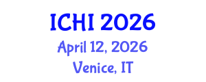 International Conference on Healthcare and Informatics (ICHI) April 12, 2026 - Venice, Italy