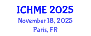 International Conference on Healthcare and Medical Education (ICHME) November 18, 2025 - Paris, France