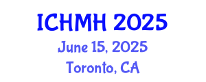 International Conference on Healthcare and Mental Health (ICHMH) June 15, 2025 - Toronto, Canada