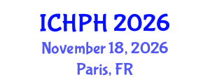 International Conference on Healthcare and Public Health (ICHPH) November 18, 2026 - Paris, France