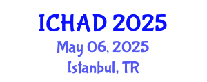 International Conference on Healthcare Architecture and Design (ICHAD) May 06, 2025 - Istanbul, Turkey