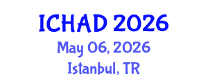 International Conference on Healthcare Architecture and Design (ICHAD) May 06, 2026 - Istanbul, Turkey