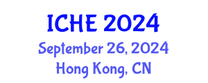 International Conference on Healthcare Education (ICHE) September 26, 2024 - Hong Kong, China