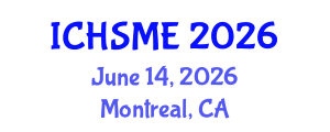 International Conference on Healthcare Simulation and Medical Education (ICHSME) June 14, 2026 - Montreal, Canada