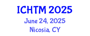 International Conference on Healthcare Technology and Management (ICHTM) June 24, 2025 - Nicosia, Cyprus