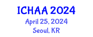 International Conference on Healthy and Active Aging (ICHAA) April 25, 2024 - Seoul, Republic of Korea