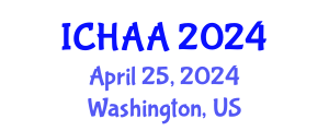 International Conference on Healthy and Active Aging (ICHAA) April 25, 2024 - Washington, United States