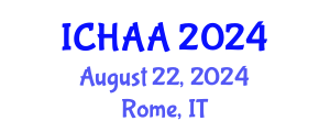 International Conference on Healthy and Active Aging (ICHAA) August 22, 2024 - Rome, Italy