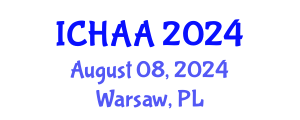 International Conference on Healthy and Active Aging (ICHAA) August 08, 2024 - Warsaw, Poland