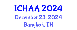 International Conference on Healthy and Active Aging (ICHAA) December 23, 2024 - Bangkok, Thailand