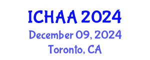 International Conference on Healthy and Active Aging (ICHAA) December 09, 2024 - Toronto, Canada