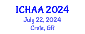 International Conference on Healthy and Active Aging (ICHAA) July 22, 2024 - Crete, Greece