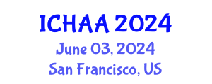 International Conference on Healthy and Active Aging (ICHAA) June 03, 2024 - San Francisco, United States