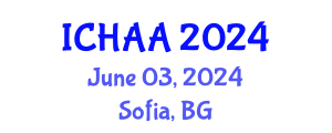 International Conference on Healthy and Active Aging (ICHAA) June 03, 2024 - Sofia, Bulgaria