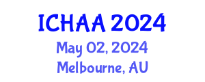 International Conference on Healthy and Active Aging (ICHAA) May 02, 2024 - Melbourne, Australia