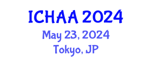 International Conference on Healthy and Active Aging (ICHAA) May 23, 2024 - Tokyo, Japan
