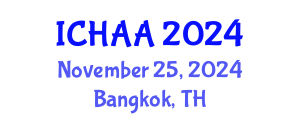 International Conference on Healthy and Active Aging (ICHAA) November 25, 2024 - Bangkok, Thailand
