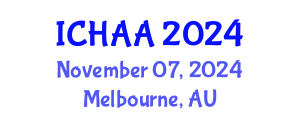 International Conference on Healthy and Active Aging (ICHAA) November 07, 2024 - Melbourne, Australia