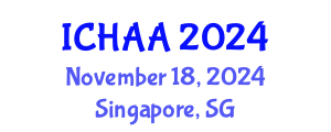 International Conference on Healthy and Active Aging (ICHAA) November 18, 2024 - Singapore, Singapore