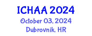 International Conference on Healthy and Active Aging (ICHAA) October 03, 2024 - Dubrovnik, Croatia