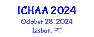 International Conference on Healthy and Active Aging (ICHAA) October 28, 2024 - Lisbon, Portugal