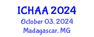 International Conference on Healthy and Active Aging (ICHAA) October 03, 2024 - Madagascar, Madagascar