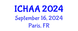 International Conference on Healthy and Active Aging (ICHAA) September 16, 2024 - Paris, France