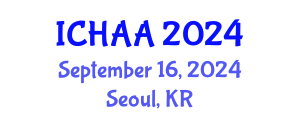 International Conference on Healthy and Active Aging (ICHAA) September 16, 2024 - Seoul, Republic of Korea