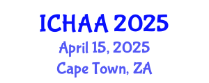 International Conference on Healthy and Active Aging (ICHAA) April 15, 2025 - Cape Town, South Africa