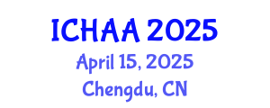 International Conference on Healthy and Active Aging (ICHAA) April 15, 2025 - Chengdu, China
