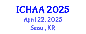 International Conference on Healthy and Active Aging (ICHAA) April 22, 2025 - Seoul, Republic of Korea