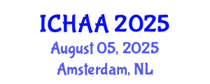 International Conference on Healthy and Active Aging (ICHAA) August 05, 2025 - Amsterdam, Netherlands