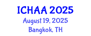 International Conference on Healthy and Active Aging (ICHAA) August 19, 2025 - Bangkok, Thailand