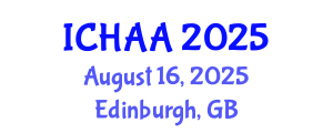 International Conference on Healthy and Active Aging (ICHAA) August 16, 2025 - Edinburgh, United Kingdom