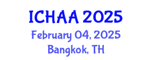 International Conference on Healthy and Active Aging (ICHAA) February 04, 2025 - Bangkok, Thailand