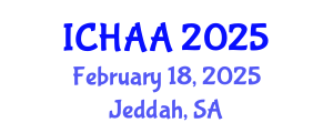 International Conference on Healthy and Active Aging (ICHAA) February 18, 2025 - Jeddah, Saudi Arabia
