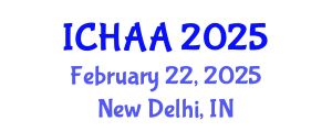 International Conference on Healthy and Active Aging (ICHAA) February 22, 2025 - New Delhi, India
