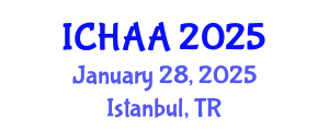 International Conference on Healthy and Active Aging (ICHAA) January 28, 2025 - Istanbul, Turkey