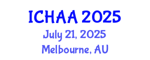 International Conference on Healthy and Active Aging (ICHAA) July 21, 2025 - Melbourne, Australia