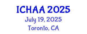 International Conference on Healthy and Active Aging (ICHAA) July 19, 2025 - Toronto, Canada