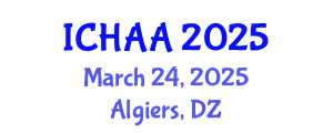 International Conference on Healthy and Active Aging (ICHAA) March 24, 2025 - Algiers, Algeria